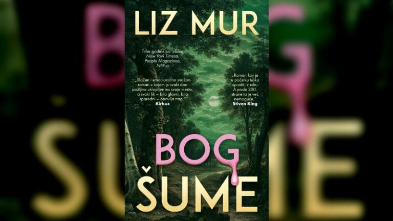 Liz Mur: „Bog šume“