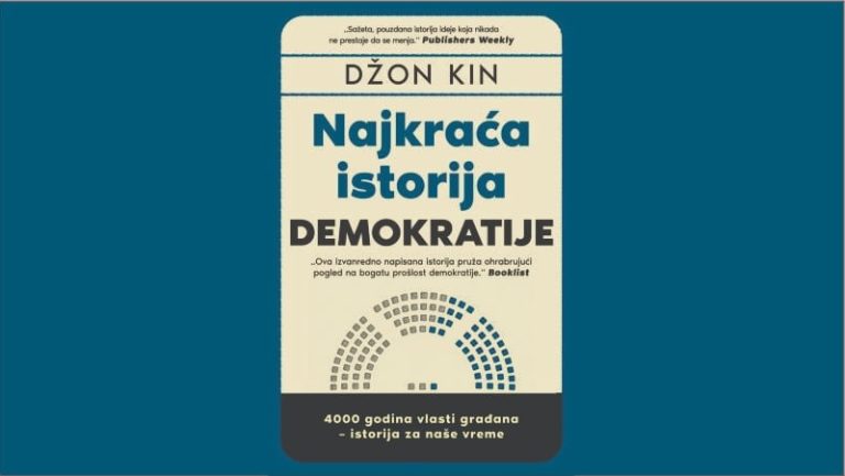 4000 godina vlasti građana – „Najkraća istorija demokratije“ Džona Kina u prodaji